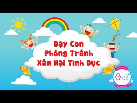 Bài tuyên truyền "Phòng tránh xâm hại tình dục trẻ em"